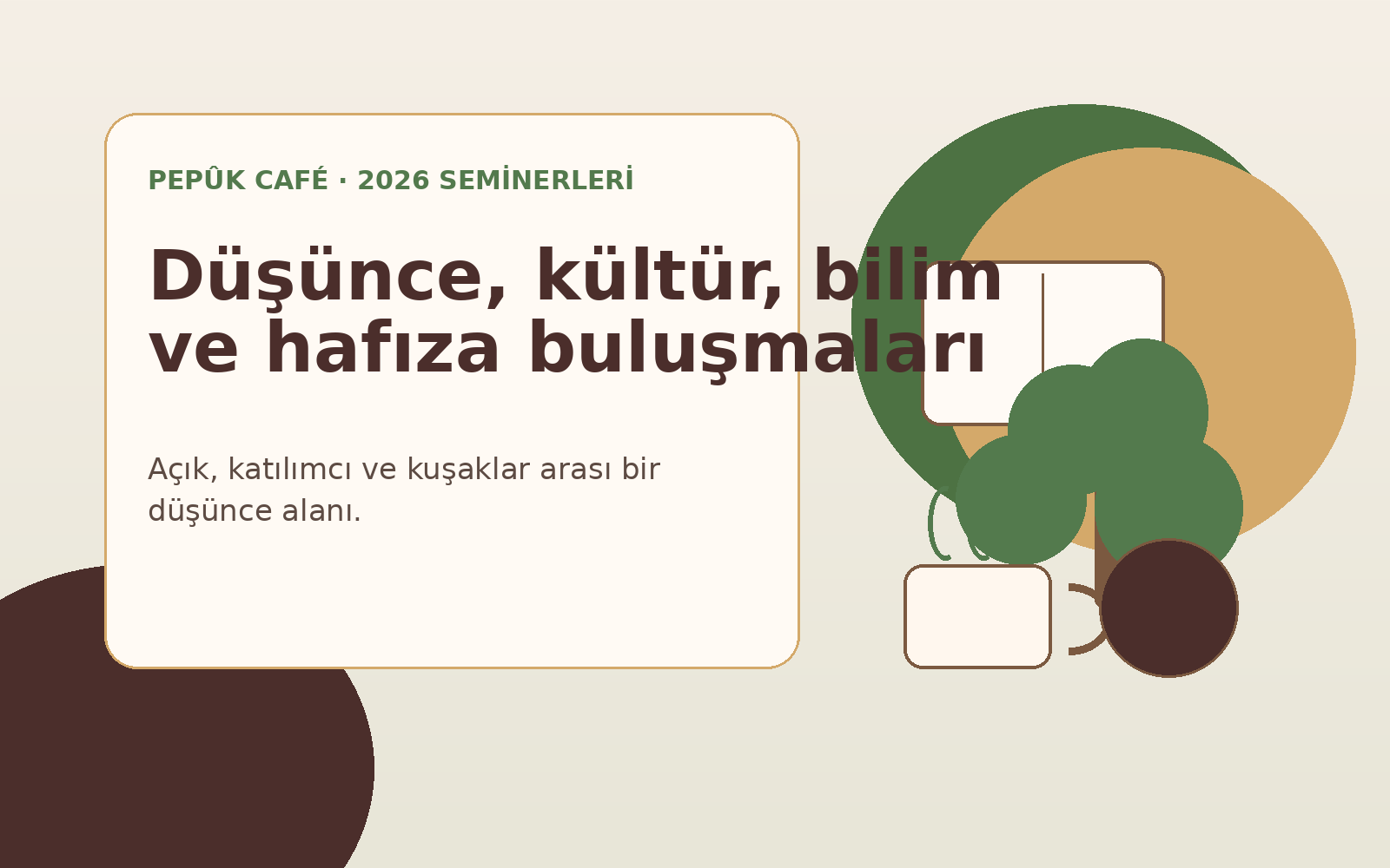 Pepûk Café 2026 seminerleri için kitap, ağaç, mikrofon ve sıcak kafe atmosferini çağrıştıran görsel.